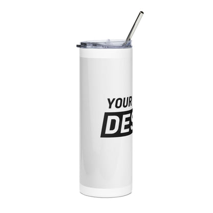 20oz Stainless Steel Tumbler — Customizable 'Your Design Here' Travel Cup